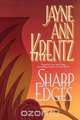 Sharp Edges, Jayne Ann Krentz 