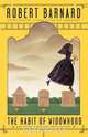 The Habit of Widowhood, Robert Barnard 