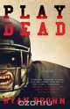 Play Dead, Ryan Brown 