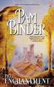 The Enchantment, Pam Binder 