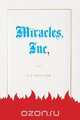 Miracles, Inc., T. J. Forrester 