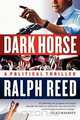 Dark Horse, Ralph Reed 