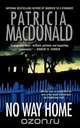 No Way Home, Patricia MacDonald 