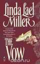 The Vow, Linda Lael Miller 