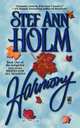Harmony, Stef Ann Holm 
