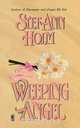 Weeping Angel, Stef Ann Holm 