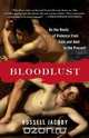 Bloodlust, Russell Jacoby 