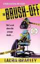 The Brush-Off, Laura Bradley 