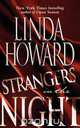Strangers in the Night, Linda Howard 