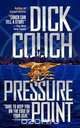 Pressure Point, Dick Couch 