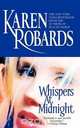 Whispers at Midnight, Karen Robards 