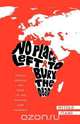 No Place Left to Bury the Dead, Nicole Itano 