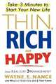 Thin, Rich and Happy, Wayne Nance 