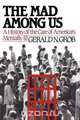 Mad Among Us, Gerald N. Grob 