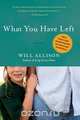 What You Have Left, Will Allison 