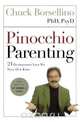 Pinocchio Parenting, Phd Psyd Chuck Borsellino 