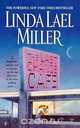 The Last Chance Cafe, Linda Lael Miller 