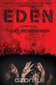 Eden, Tony Monchinski 