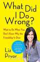What Did I Do Wrong?, Liz Pryor 