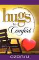 Hugs to Comfort, John William Smith 