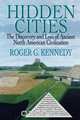 Hidden Cities, Roger G. Kennedy 