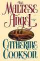 The Maltese Angel, Catherine Cookson 