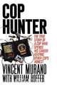 Cop Hunter, Vincent Murano 