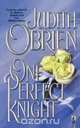 One Perfect Knight, Judith O