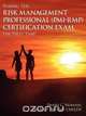 Passing the Risk Management Professional (PMI-RMP)® Certification Exam the First Time!, Daniel C. Yeomans 