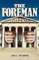 The Foreman, John J. Morabito 