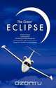 The Great Eclipse, Dennis D. Maxwell 