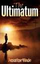 The Ultimatum, Jennifer Wade 