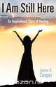 I Am Still Here, Janice R. Cooper 
