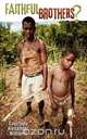 Faithful Brothers?, Alexander Courtney Williams 