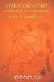 SPIRALING SPIRIT, Eric P. Gormally M.D. 