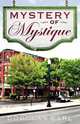 Mystery of Mystique, Douglas Earl 