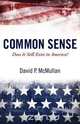 Common Sense, David P. McMullan 