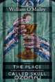 The Place Called Skull, William J. O