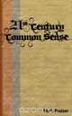 21st Century Common Sense, Mark Fraizer 
