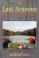The Last Seasons, Douglas B. Egenolf 