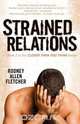 Strained Relations, Rodney Allen Fletcher 