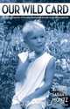 Our Wild Card, Sarah F. Montz 