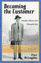 Becoming the Customer, Peter McLaughlin 