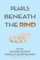 Pearls Beneath the Rind, Richard Seldin 