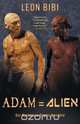 Adam = Alien, Leon Bibi 