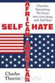 Self Hate, Charles Thomas 