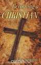 Becoming a Christian, John Scroggins 