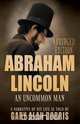 Abraham Lincoln, Gary Dorris 