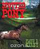 Spotted Pony, Floyd D. Kirby 