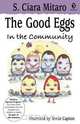 The Good Eggs, S. Ciara Mitaro 